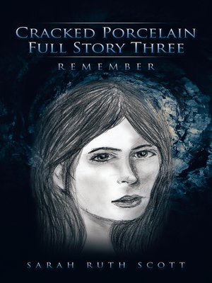 cover image of Cracked Porcelain Full Story Three